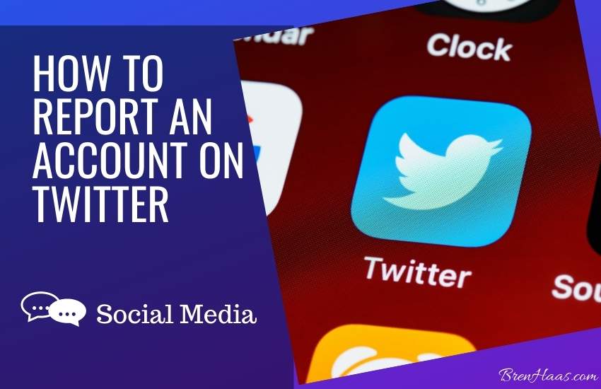 How to Report a Twitter Account